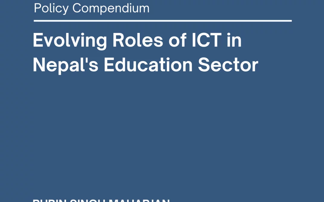 Evolving Roles of ICT in Nepal’s Education Sector