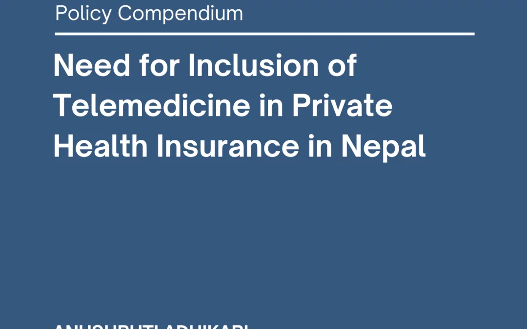 Need for Inclusion of Telemedicine in Private Health Insurance in Nepal