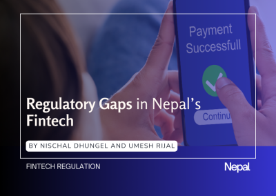 Regulatory Gaps in Nepal’s Fintech