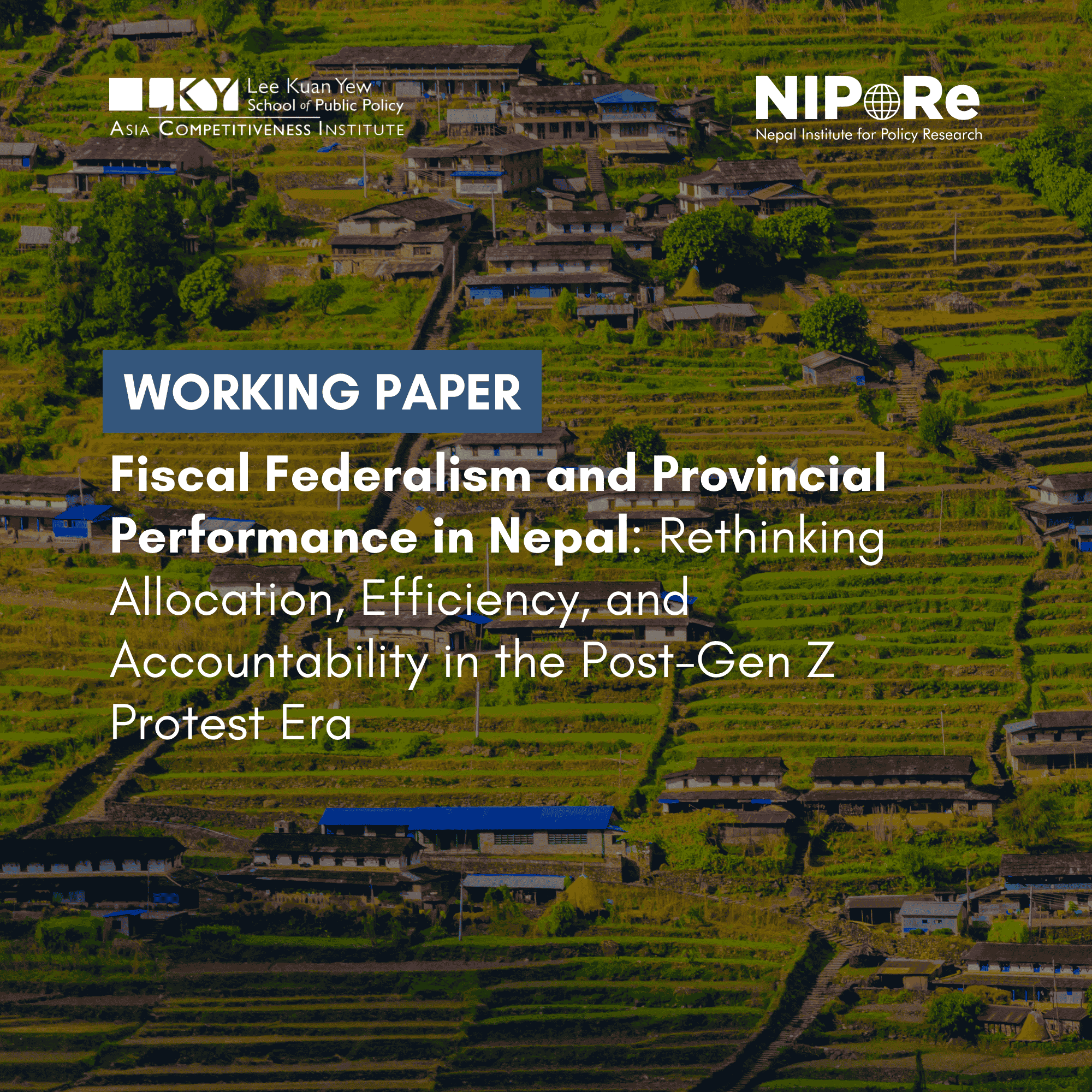 Fiscal Federalism and Provincial Performance in Nepal: Rethinking Allocation, Efficiency, and Accountability in the Post-Gen Z Protest Era